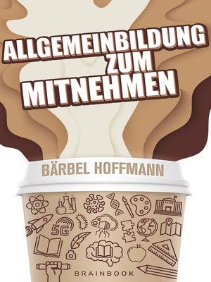 cover image of Allgemeinbildung zum Mitnehmen